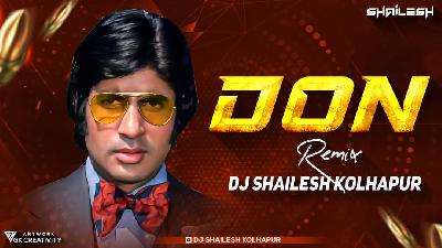 DON - DJ SHAILESAH KOLHAPUR